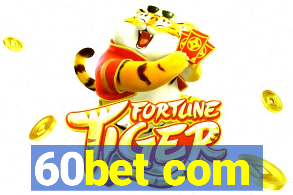 60bet com